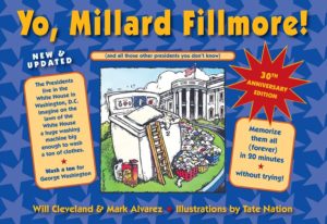 Yo, Millard Fillmore!