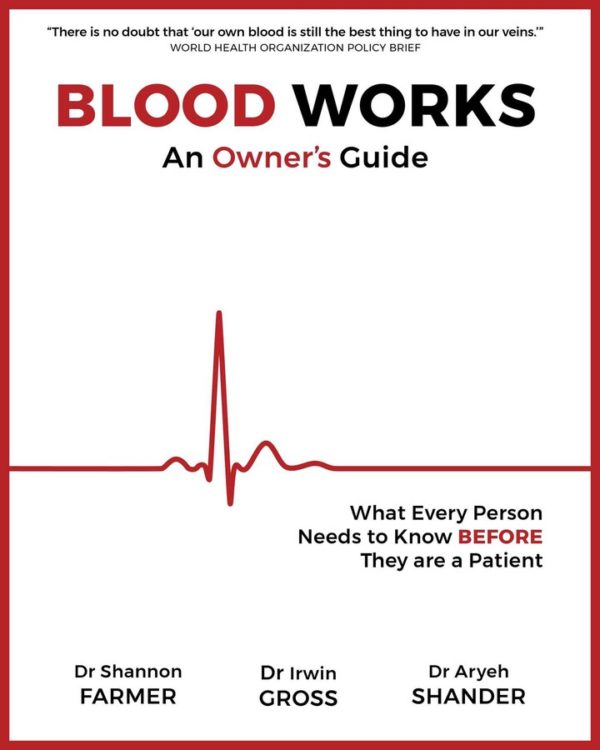 Blood Works: An Owner’s Guide